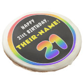 21st Birthday: Colorful Rainbow # 21, Custom Name Sugar Cookie (Angled)