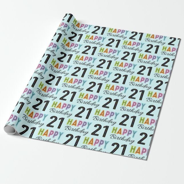 21st Birthday Colorful Typography  Wrapping Paper (Unrolled)