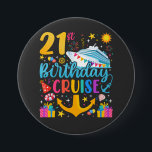 21st Birthday Cruise B-Day Party Round Button<br><div class="desc">21st Birthday Cruise B-Day Party Funny design Gift Classic Round Button Classic Collection.</div>