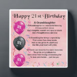 21st  Birthday Design Granddaughter Poem Plaque<br><div class="desc">A great personalized gift for a granddaughter on her 21st  birthday 

This item can be personalized or just purchased as it is</div>