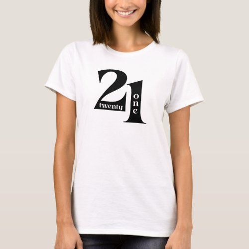 21st Birthday Elegant Typography Birthday Party T_Shirt