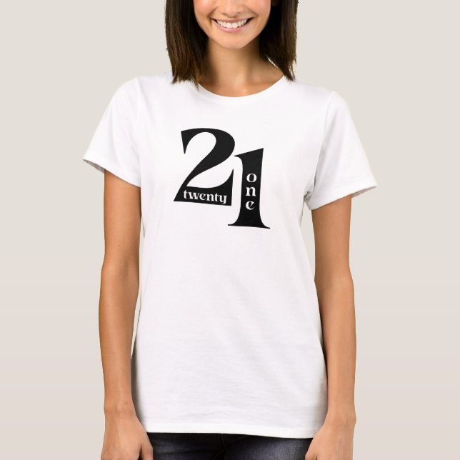 21st Birthday Elegant Typography Birthday Party T-Shirt (Front)