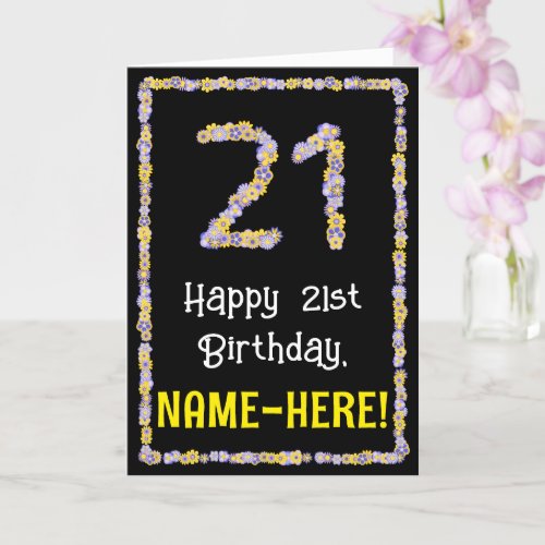 21st Birthday Floral Flowers Number Custom Name Card
