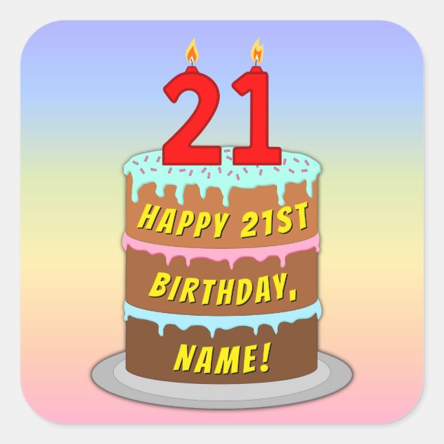 21st Birthday: Fun Cake and Candles + Custom Name Square Sticker (Front)
