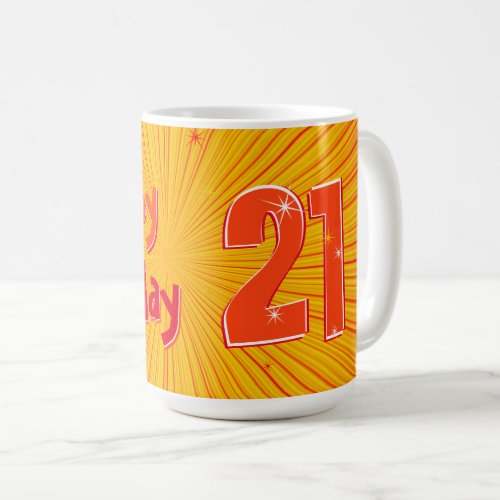 21st Birthday Fun Radial Sunburst Orange  Coffee Mug