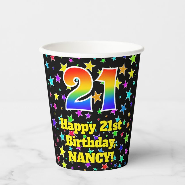 21st Birthday: Fun Stars Pattern and Rainbow 21 Paper Cups (Front)