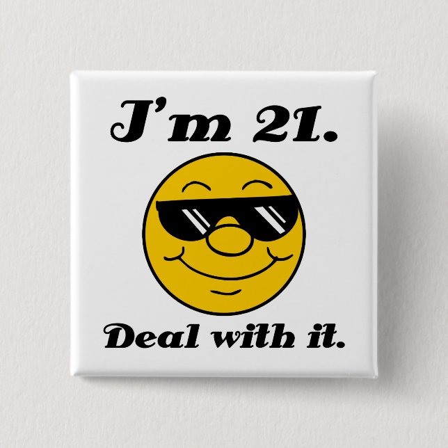 21st Birthday Gag Gift Pinback Button (Front)