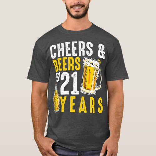 21st Birthday Gifts Drinking  for Men Cheers and T_Shirt