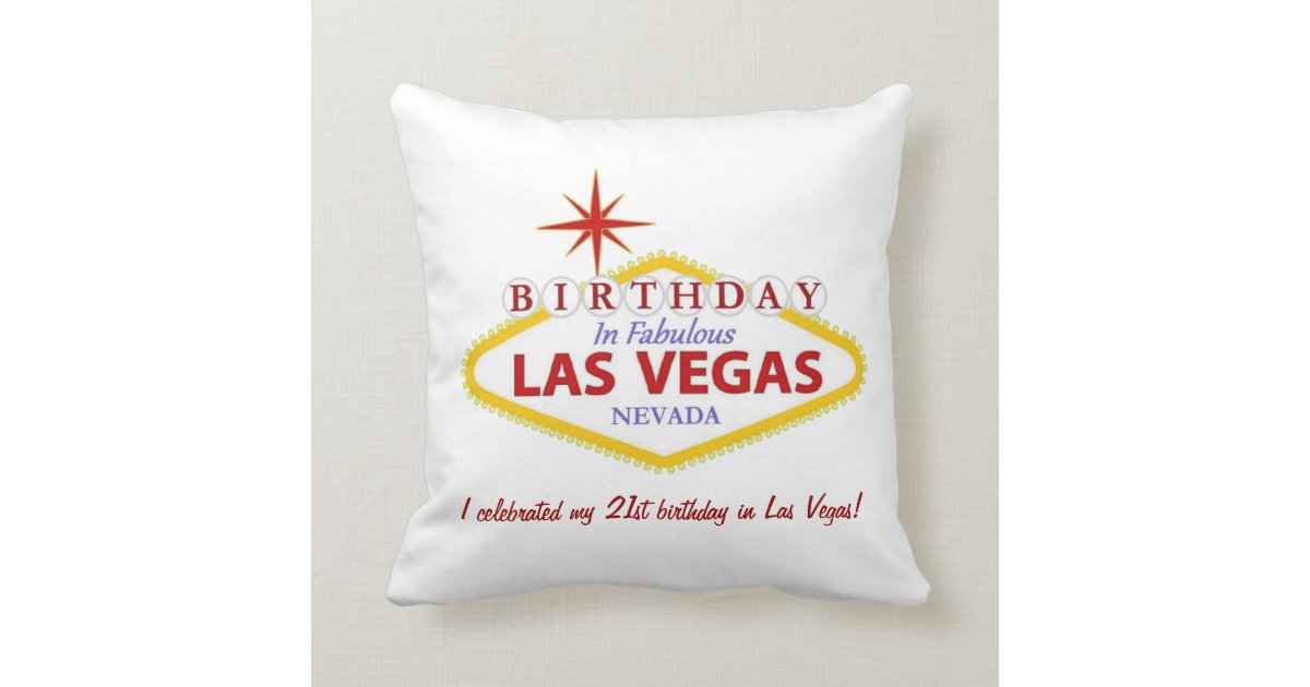 21st Birthday In Las Vegas Pillow Personalized