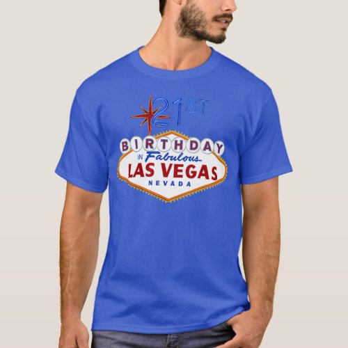 21st Birthday in Las Vegas  Sign Souvenir T T_Shirt