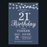 21st Birthday Invitation Blue<br><div class="desc">21st Birthday Invitation with String Lights. Blue Background. Men or Female Lady Elegant bday Invite. 13th 15th 16th 18th 20th 21st 30th 40th 50th 60th 70th 80th 90th 100th,  Any age. For further customization,  please click the "Customize it" button and use our design tool to modify this template.</div>