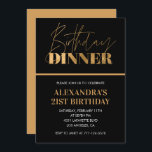 21st birthday invitations Birthday Dinner Gold<br><div class="desc">21st birthday invitations Birthday Dinner Gold Black</div>