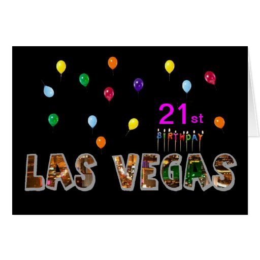 21st Birthday Las Vegas Card | Zazzle