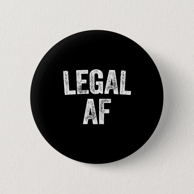 21st Birthday Legal Af Long Sleeve  Button (Front)