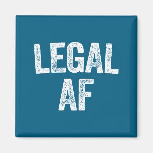 21st Birthday Legal Af Long Sleeve  Magnet
