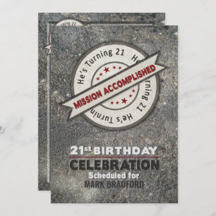21st Birthday, Mission Accomplished, Invitation