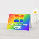 [ Thumbnail: 21st Birthday: Multicolored Rainbow Pattern # 21 Card ]