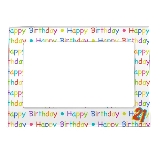 21st Birthday or Any Birthday Year Magnetic Frame (Front)