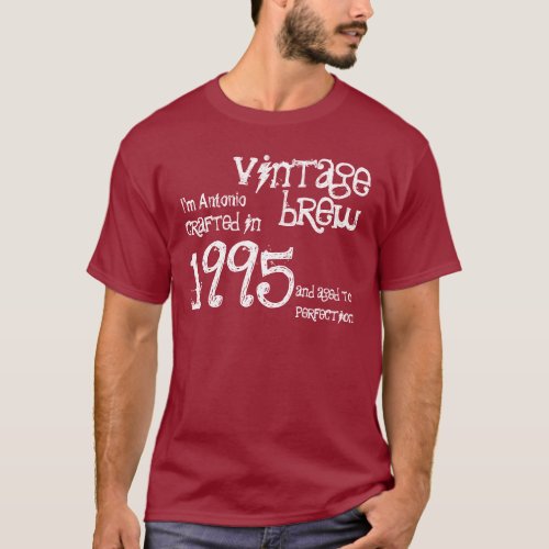 21st Birthday or any Year 1995 Vintage Brew V38C1 T_Shirt