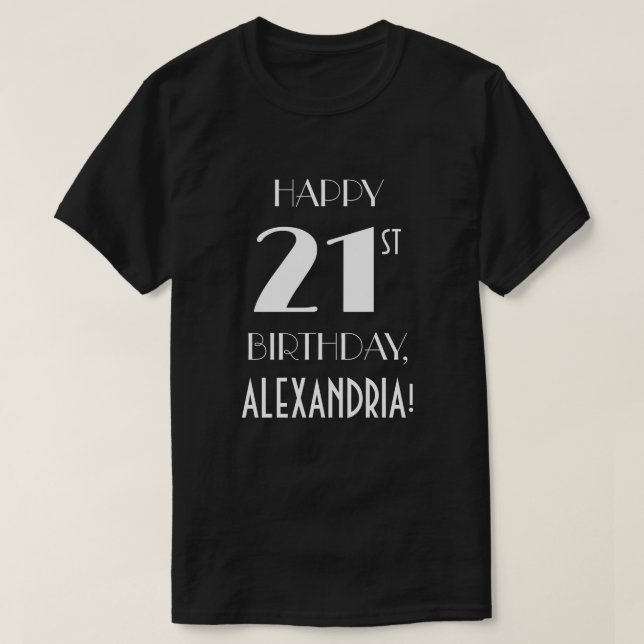 21st Birthday Party - Art Deco Inspired Look Shirt (Design Front)