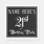 [ Thumbnail: 21st Birthday Party — Fancy Script + Custom Name Napkins ]