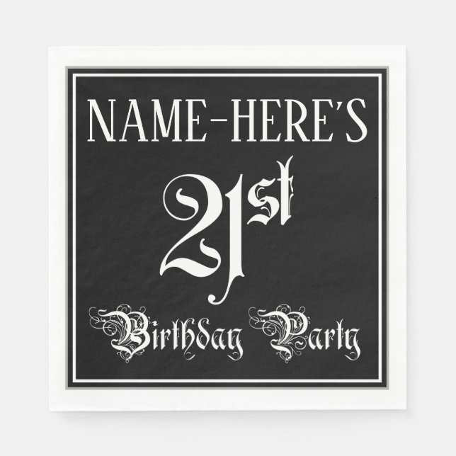 21st Birthday Party — Fancy Script + Custom Name Napkins (Front)