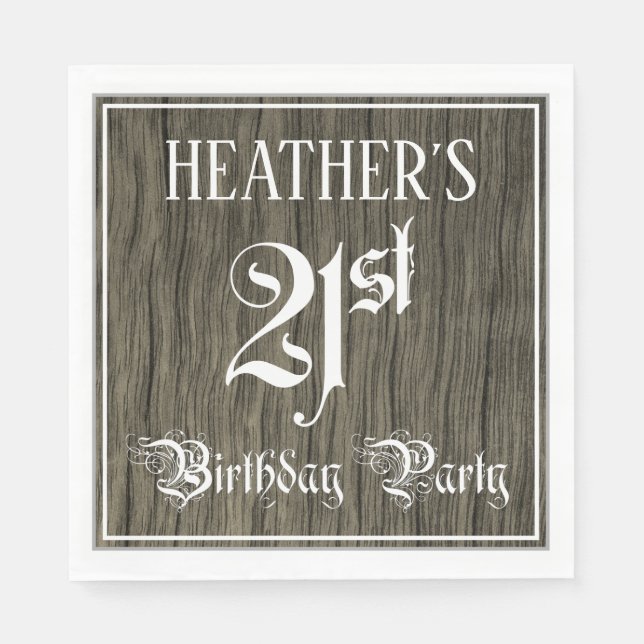 21st Birthday Party — Fancy Script, Faux Wood Look Napkins (Front)