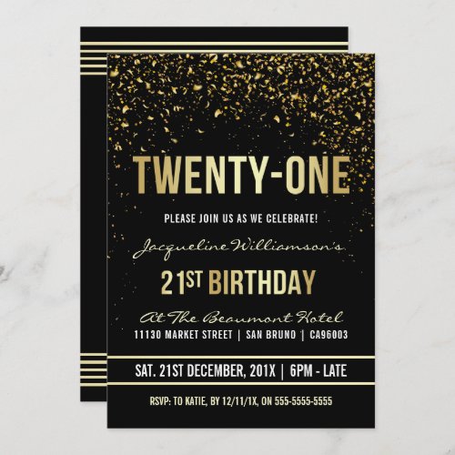 21st Birthday Party | Shimmering Gold Confetti Invitation - This formal, elegant, trendy, modern twenty-first birthday party invitation is suitable for men or women. It comprises golden clean lines, stylish upper case gothic script and sophisticated fixed faux gold foil text on a black background with showers of sparkling, shimmering gold confetti and party streamers. The text has been designed to be as simple as possible to customize and Zazzle has a great variety of different typefaces to choose from. Please note that all Zazzle invitations are flat printed and that the foil and glitter confetti are digital effects.