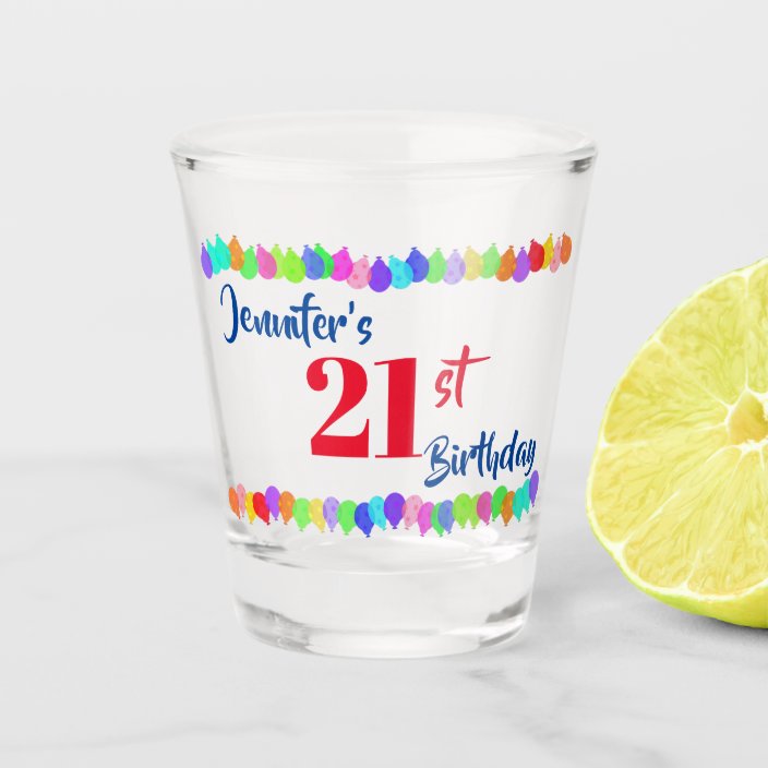 21st Birthday Personalize Shot Glass