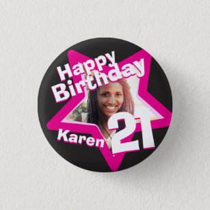 21st Birthday photo fun hot pink button/badge Button