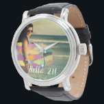 21st birthday photo hello 21 watch<br><div class="desc">Template for Your own photo.  White text overlay: Hello 21.  A great 21st birthday gift or keepsake for for her. The text is written with a modern and trendy hand lettered style script.</div>