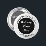 21st Birthday Photo Personalized Button<br><div class="desc">Custom 21st Birthday Photo Party Supplies.</div>