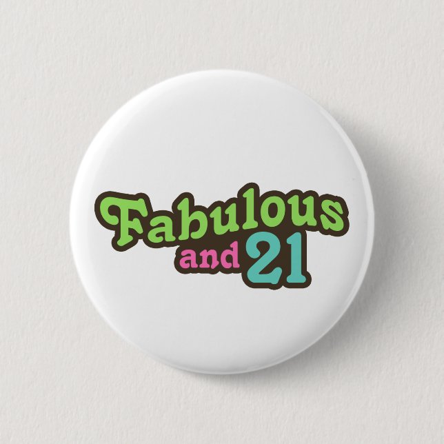 21st Birthday Pinback Button (Front)