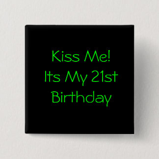 21st Birthday Pinback Button
