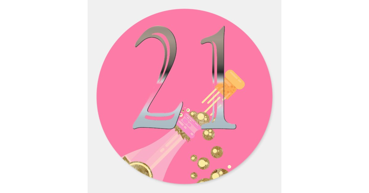 21st Birthday Pink Champagne Silver Number 21 Classic Round Sticker