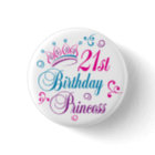 21st Birthday Princess Button | Zazzle