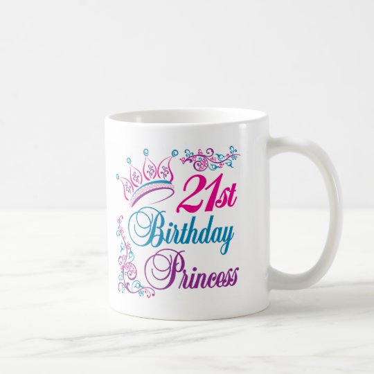 21st Birthday Princess Coffee Mug