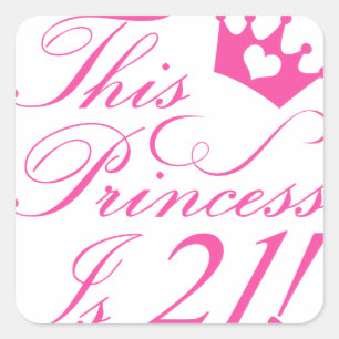 21st Birthday Princess Square Sticker