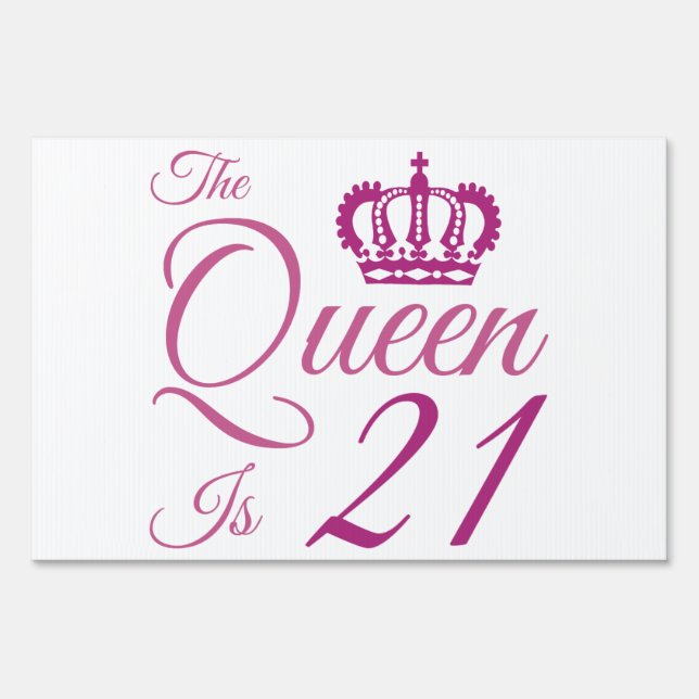 21st Birthday Queen Sign (Front)