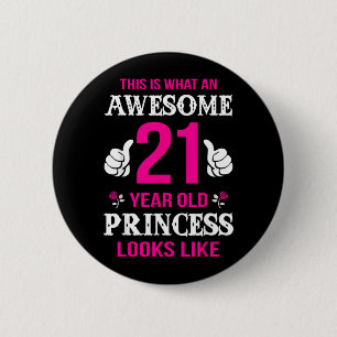 21st Birthday Quote 21 Years Old Birthday Gift Button