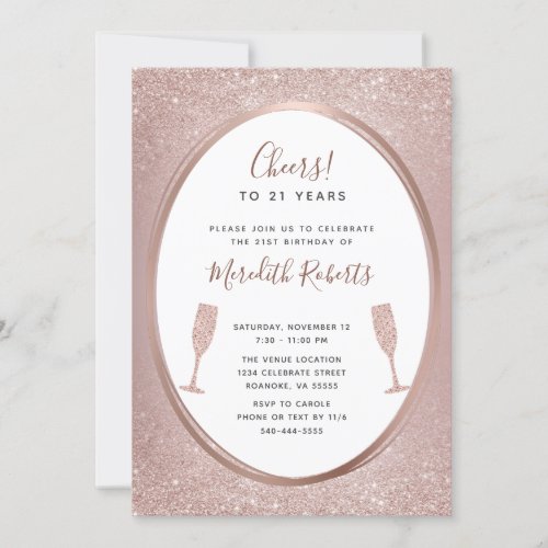 21st Birthday Rose Gold Champagne Party Invite