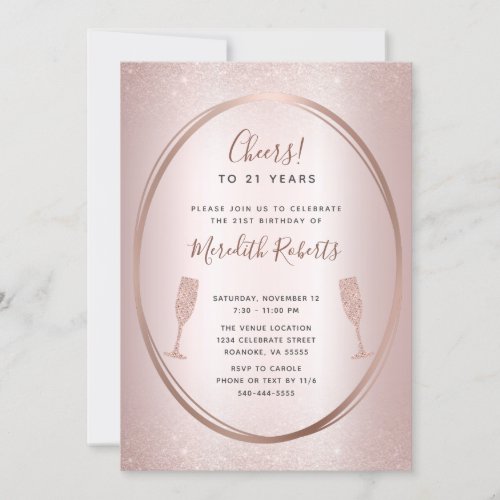 21st Birthday Rose Gold Champagne Party Invite