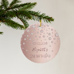 21st birthday rose gold diamonds sparkle 21 ceramic ornament<br><div class="desc">An ornament for a girly and glamorous 21st birthday party. A faux rose gold background with an elegant faux rose gold diamonds. The text: The name is written in dark rose gold with a modern hand lettered style script. Tempate for a date and age 21. Perfect as party decoration, favor,...</div>