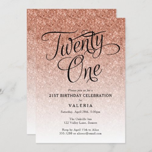 21ST Birthday  Rose Gold Glitter Invitation