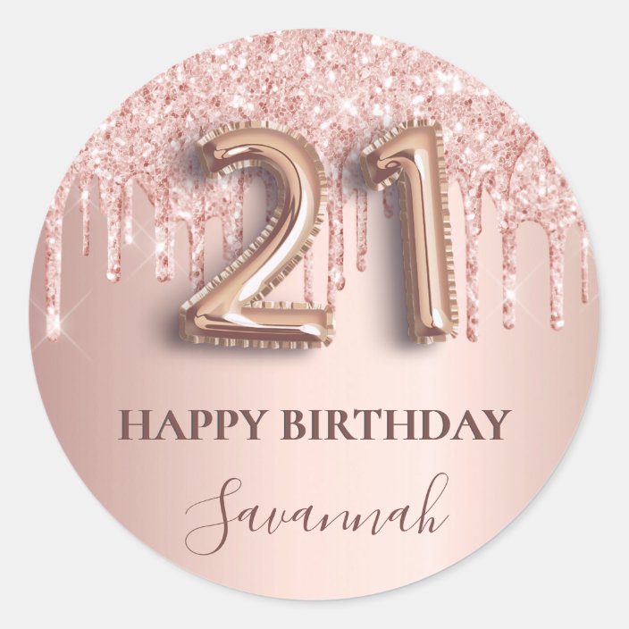 21st Birthday Rose Gold Glitter Pink Balloon Style Classic Round Sticker