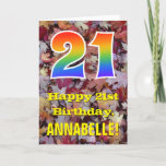 [ Thumbnail: 21st Birthday; Rustic Autumn Leaves; Rainbow "21" Card ]