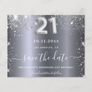 21st birthday silver glitter budget save the date flyer