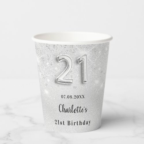 21st birthday silver glitter name glamorous paper cups