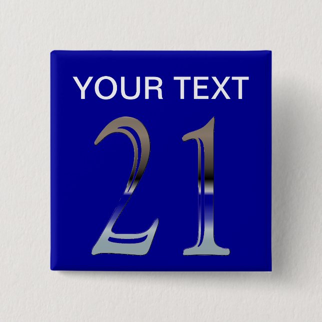 21st Birthday Silver Number 21 Pinback Button (Front)