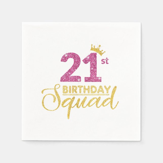 21st Birthday Squad Party Crown Pink Gold Napkins (Front)